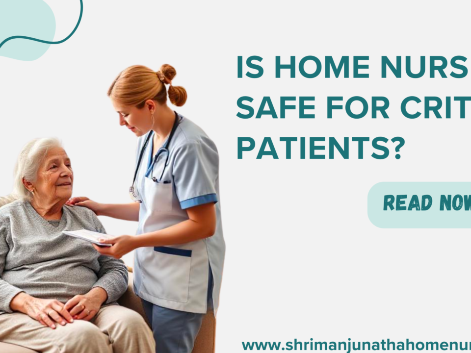 home nursing for critical patients
