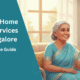 Elderly Home Care Services in Mangalore