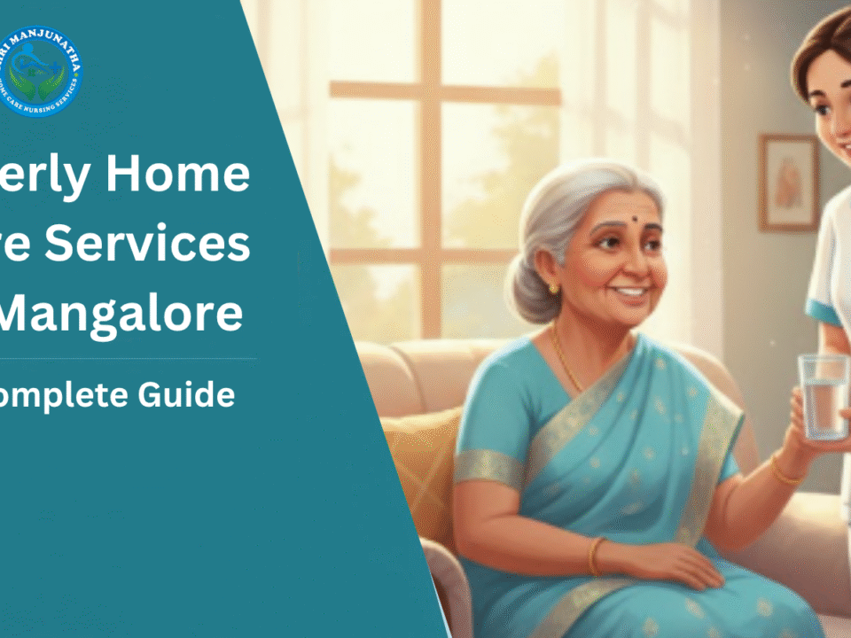 Elderly Home Care Services in Mangalore